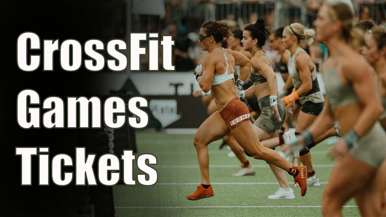 CrossFit Games Tickets