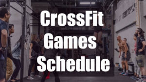 CrossFit Games Schedule