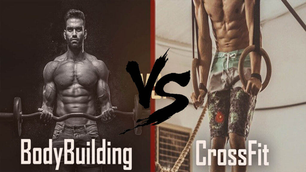 Bodybuilding vs CrossFit